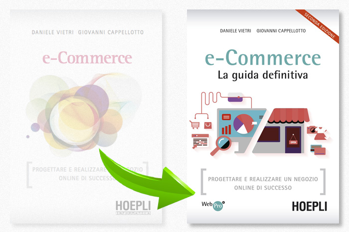 Libro e-Commerce (Hoepli Informatica, 2015) - Vietri Cappellotto - Copertina e Quarta di copertina